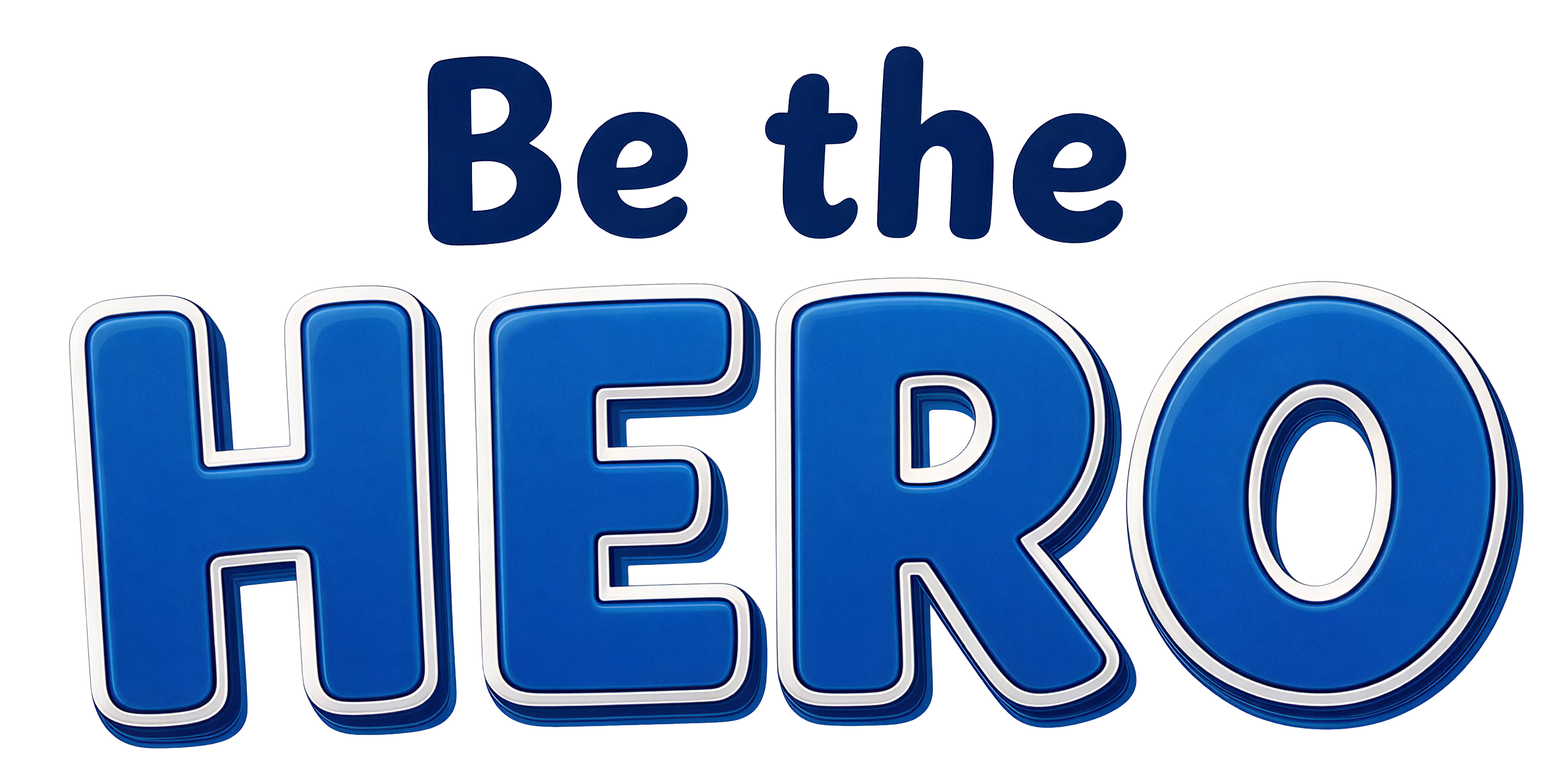 Be the Hero